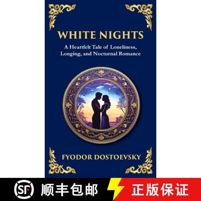 【3-4周达】精装 White Nights : A Poignant Tale of Love, Loneliness, and Dreams (Large Print Deluxe Ha... [9781806984701]