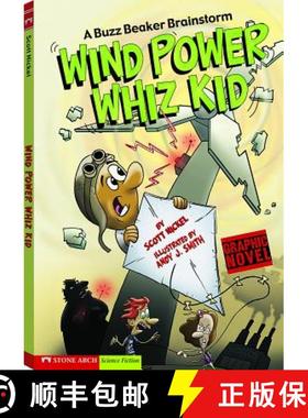 预订 Wind Power Whiz Kid: A Buzz Beaker Brainstorm [9781434208545]
