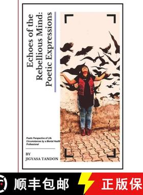 【3-4周达】Echoes of a Rebellious Mind: Poetic Expressions [9789357042673]