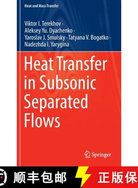 【3-4周达】Heat Transfer in Subsonic Separated Flows [9783030945565]
