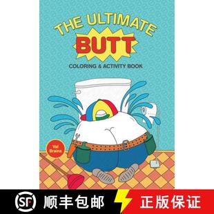 Butt Activity The Ultimate 9781797228648 and 4周達 Coloring Book