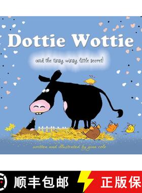 预订 Dottie Wottie and the tinsy, winsy, little secret! [9798218163983]