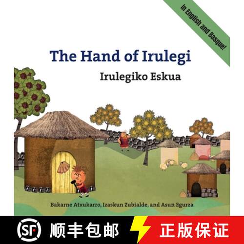 【3-4周达】The Hand of Irulegi: Bilingual English-Basque Edition [9781967179015]