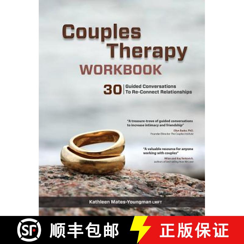 【3-4周达】Couples Therapy Workbook: 30 Guided Conversations to Re-Connect Relationships [9781937661465]