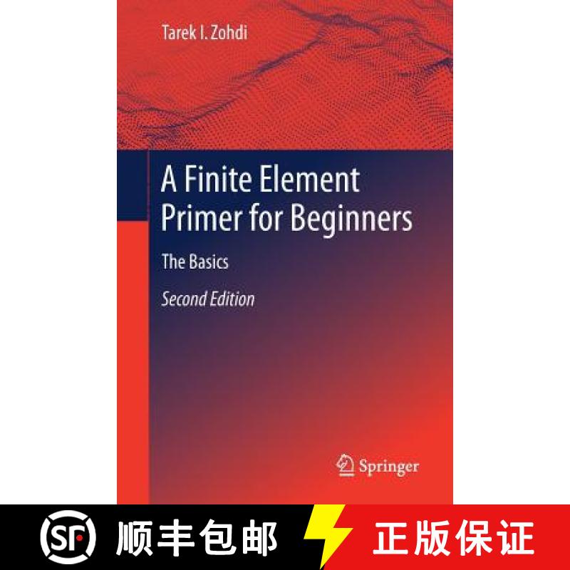 【3-4周达】A Finite Element Primer for Beginners : The Basics [9783319704272]