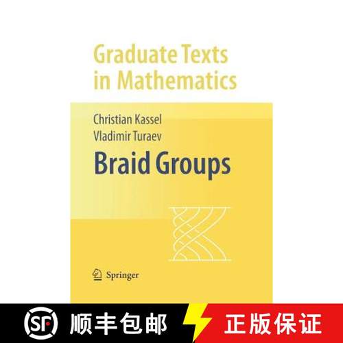 【3-4周达】Braid Groups [9781441922205]