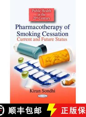 【3-4周达】Pharmacotherapy of Smoking Cessation: Current and Future Status [9781617616013]
