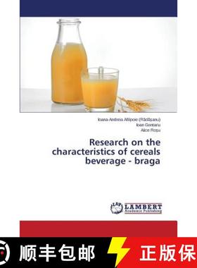 预订 Research on the characteristics of cereals beverage - braga [9783659809699]