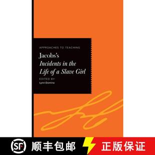 Jacobs Teaching Approaches Slave Incidents Girl the Life 4周达 9781603296557
