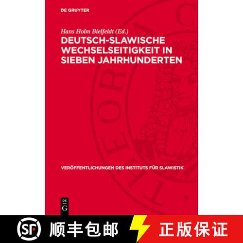 【3-4周达】精装 Deutsch-Slawische Wechselseitigkeit in Sieben Jahrhunderten: Gesammelte Aufsätze [9783112742020]