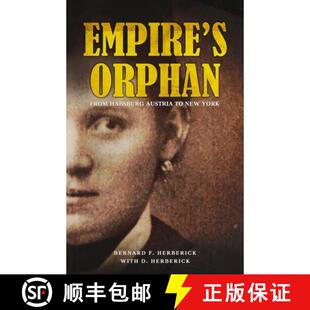 Habsburg Orphan Austria York Empire New 4周达 9781959826026 From