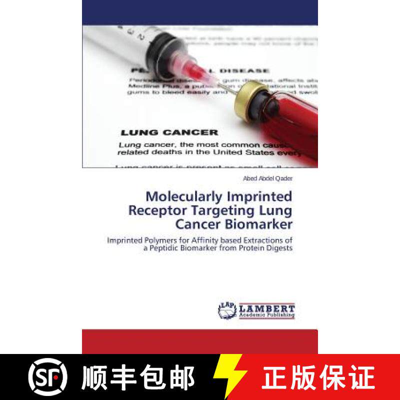预订 Molecularly Imprinted Receptor Targeting Lung Cancer Biomarker [9783659570155]