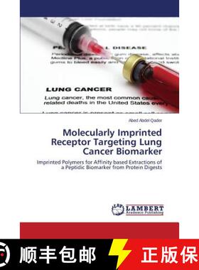 预订 Molecularly Imprinted Receptor Targeting Lung Cancer Biomarker [9783659570155]