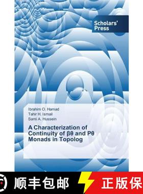 预订 A Characterization of Continuity of βθ and Pθ Monads in Topolog [9783639862584]