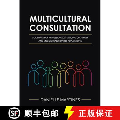 【3-4周达】精装 Multicultural Consultation: Guidelines for Professionals Servicing Culturally and Lin... [9798823305716]