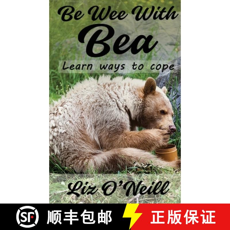 【3-4周达】Be Wee With Bea: Learn Ways To Cope [9781958169667]