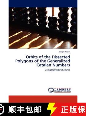 预订 Orbits of the Dissected Polygons of the Generalized Catalan Numbers [9783847339595]