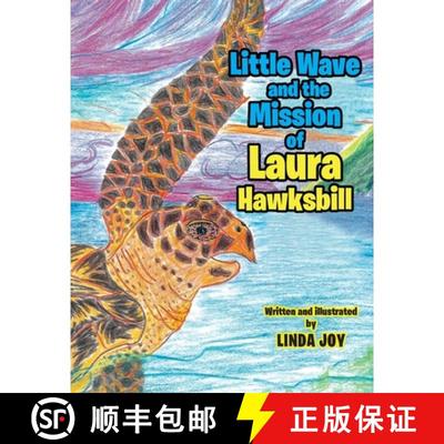 【3-4周达】Little Wave and the Mission of Laura Hawksbill [9781950580859]