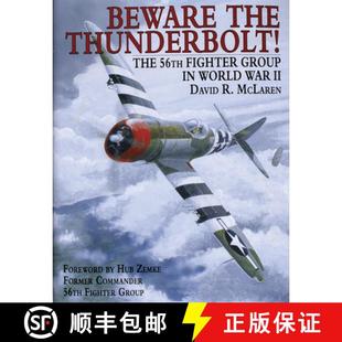 the Fighter Beware World 9780887406607 The Thunderbolt 4周达 Group 56th Wa... Wwii