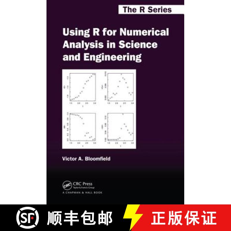 【3-4周达】Using R for Numerical Analysis in Science and Engineering [9781439884485]