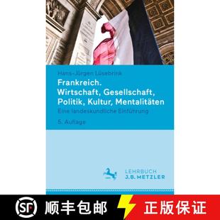Eine 9783476059000 Frankreich. Politik Kultur Gesellschaft 4周达 Wirtschaft Landeskundliche... Mentalitäten