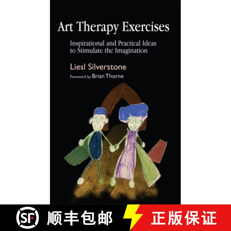 【3-4周达】Art Therapy Exercises: Inspirational and Practical Ideas to Stimulate the Imagination [9781843106951]