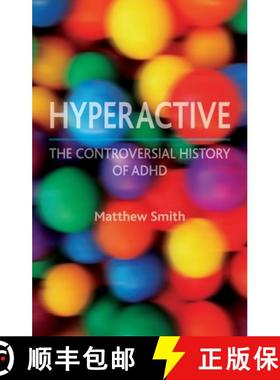 【3-4周达】Hyperactive: The Controversial History of ADHD [9781780230313]