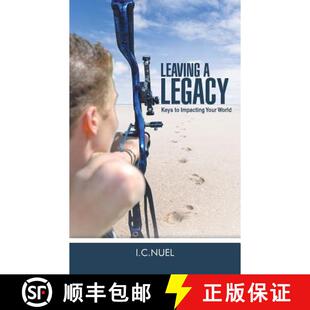 Your 9781490845289 Leaving Keys Legacy 3周达 World Impacting