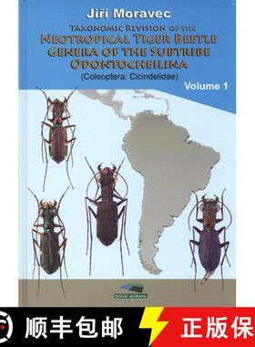 【3-4周达】Taxonomic Revision of the Neotropical Tiger Beetle Genera of the Subtribe Odontocheilina (... [9788027052301]