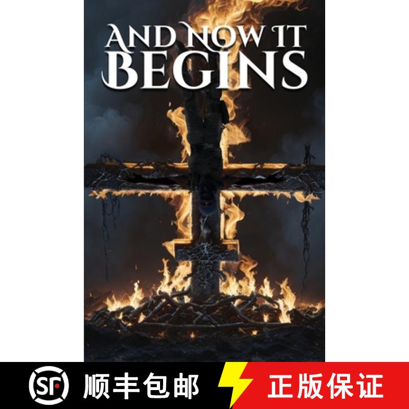 预订 And Now It Begins [9781916964747]