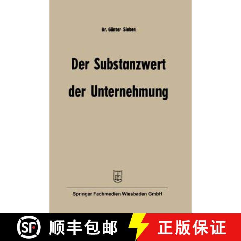 【3-4周达】Der Substanzwert Der Unternehmung [9783663126928]