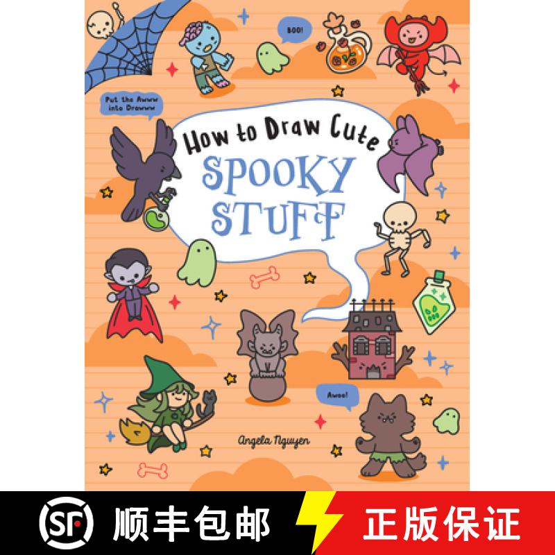 预订 How to Draw Cute Spooky Stuff: Volume 9 [9781454956402]