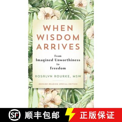【3-4周达】When Wisdom Arrives: From Imagined Unworthiness to Freedom [9781960876201]