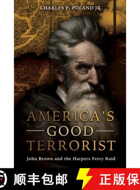 【3-4周达】America's Good Terrorist: John Brown and the Harpers Ferry Raid [9781636243221]