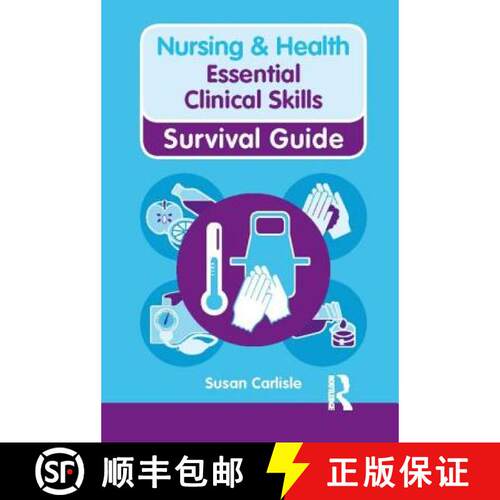 【3-4周达】Nursing & Health Survival Guide: Essential Clinical Skills: Essential Clinical Skills [9780273768814]