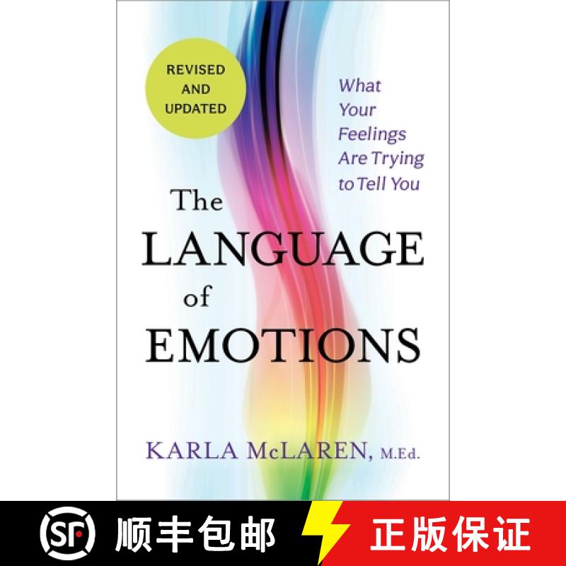 【3-4周达】The Language of Emotions: What Your Feelings Are Trying to Tell You: Revised and Updated [9781649630421]