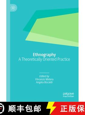 【3-4周达】Ethnography : A Theoretically Oriented Practice [9783030517199]