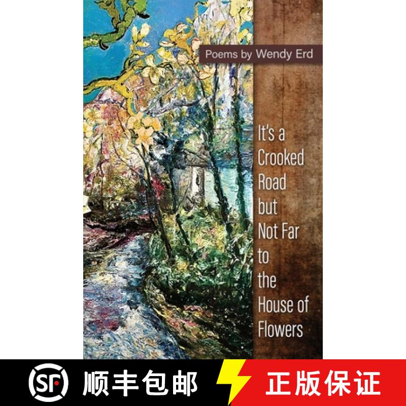 【3-4周达】It's a Crooked Road, but Not Far, to the House of Flowers [9781956285451]