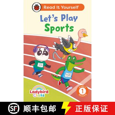 【3-4周达】Ladybird Class Let's Play Sports: Read It Yourself - Level 1 Early Reader [9780241563922]