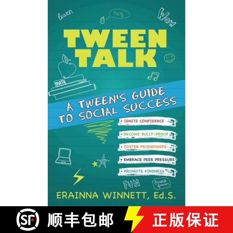 【3-4周达】Tween Talk: A Tween's Guide to Social Success [9780692211182]