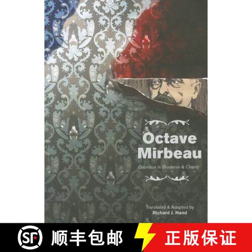 【3-4周达】Octave Mirbeau – Two Plays – Business is Business and Charity [9781841504865]
