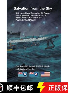 【3-4周达】Salvation from the Sky: U.S. Navy, Royal Australian Air Force, and Royal New Zealand Air F... [9781556130328]