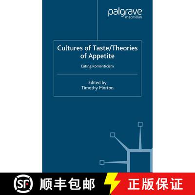 【3-4周达】Cultures of Taste/Theories of Appetite: Eating Romanticism [9780312293048]