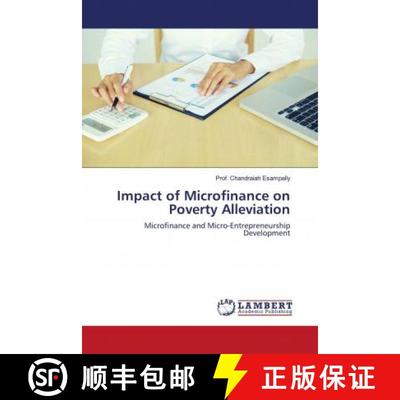 预订 Impact of Microfinance on Poverty Alleviation [9786202798532]