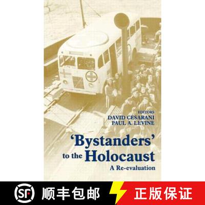 【3-4周达】'bystanders' to the Holocaust: A Re-Evaluation [9780714682433]