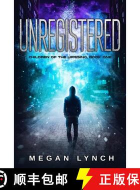 【3-4周达】Unregistered [9781944728557]