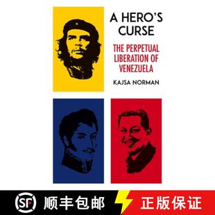 The Perpetual Venezuela 4周达 9781849047951 Hero Liberation Curse