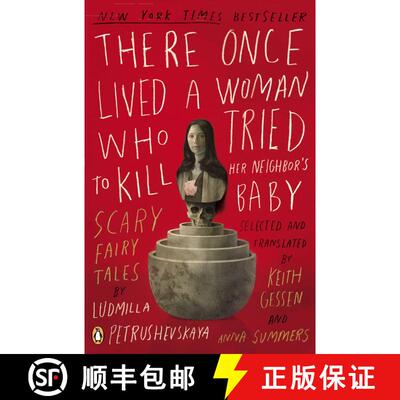 【3-4周达】There Once Lived a Woman Who Tried to Kill Her Neighbor's Baby: Scary Fairy Tales [9780143114666]