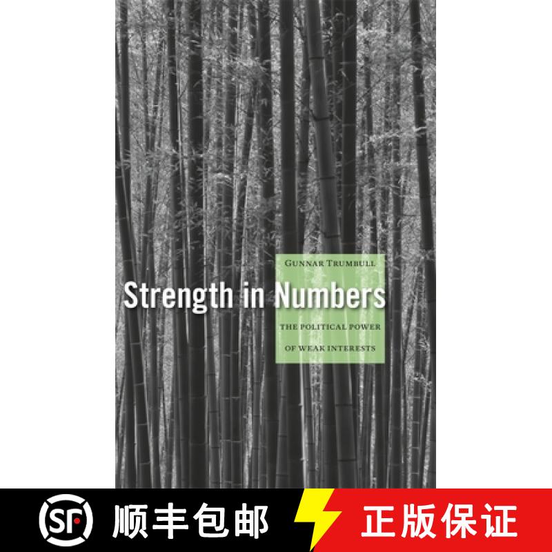 【3-4周达】Strength in Numbers: The Political Power of Weak Interests [9780674066410]