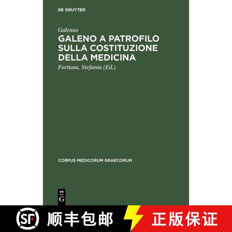 【3-4周达】Galeno a Patrofilo sulla costituzione della medicina [9783050031491]